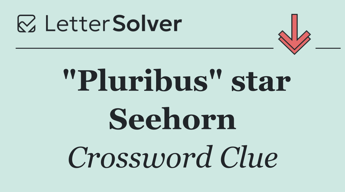 "Pluribus" star Seehorn