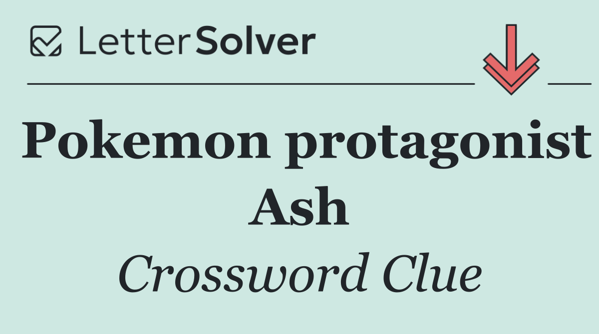 Pokemon protagonist Ash