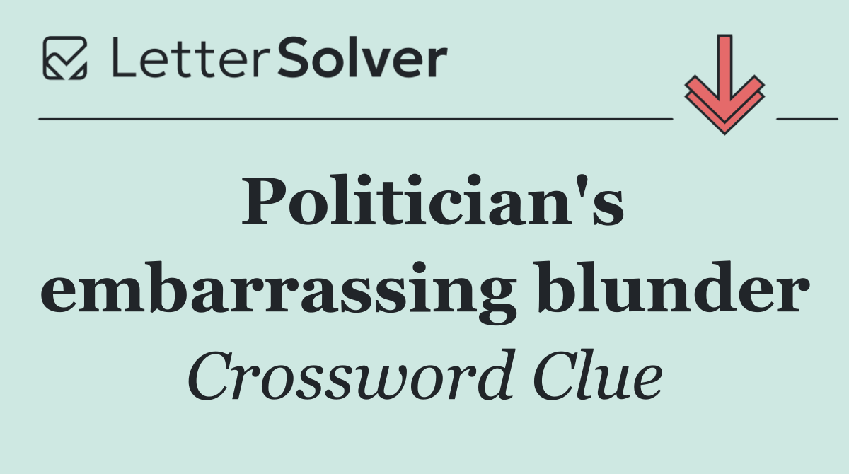 Politician's embarrassing blunder