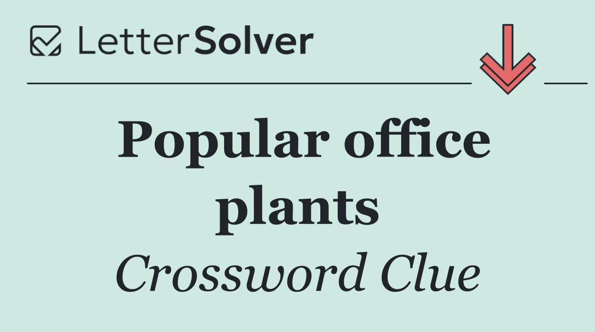 Popular office plants
