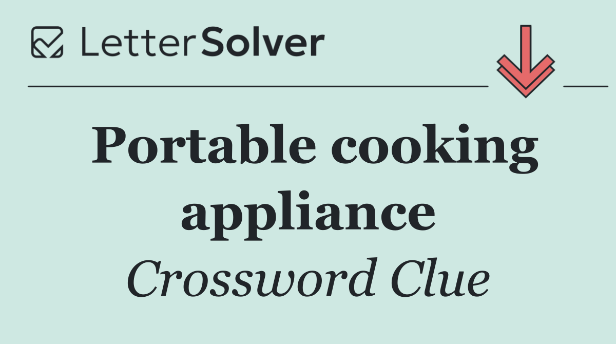 Portable cooking appliance