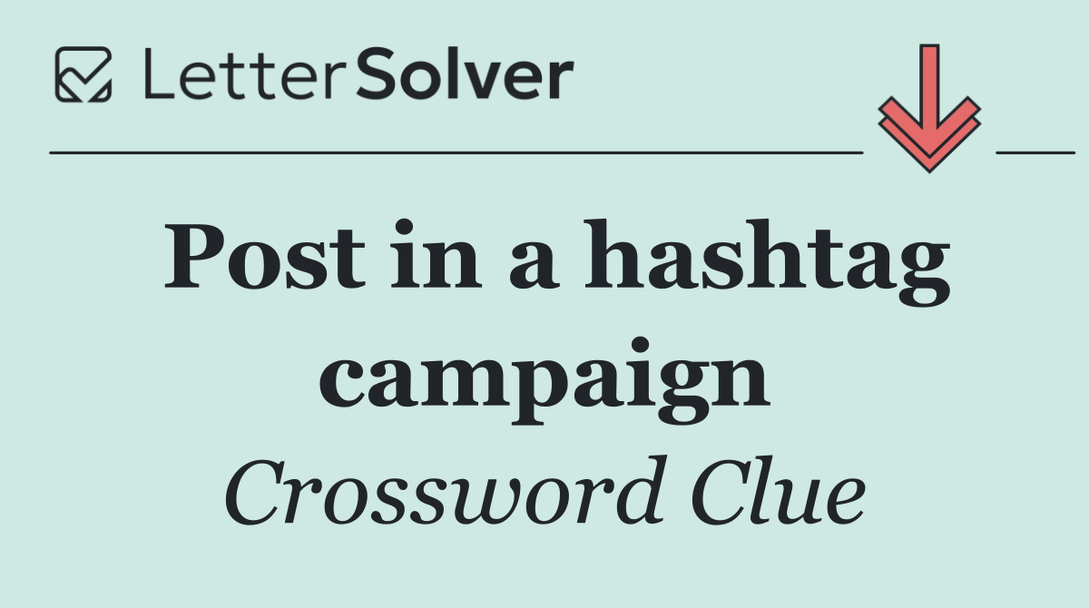 Post in a hashtag campaign