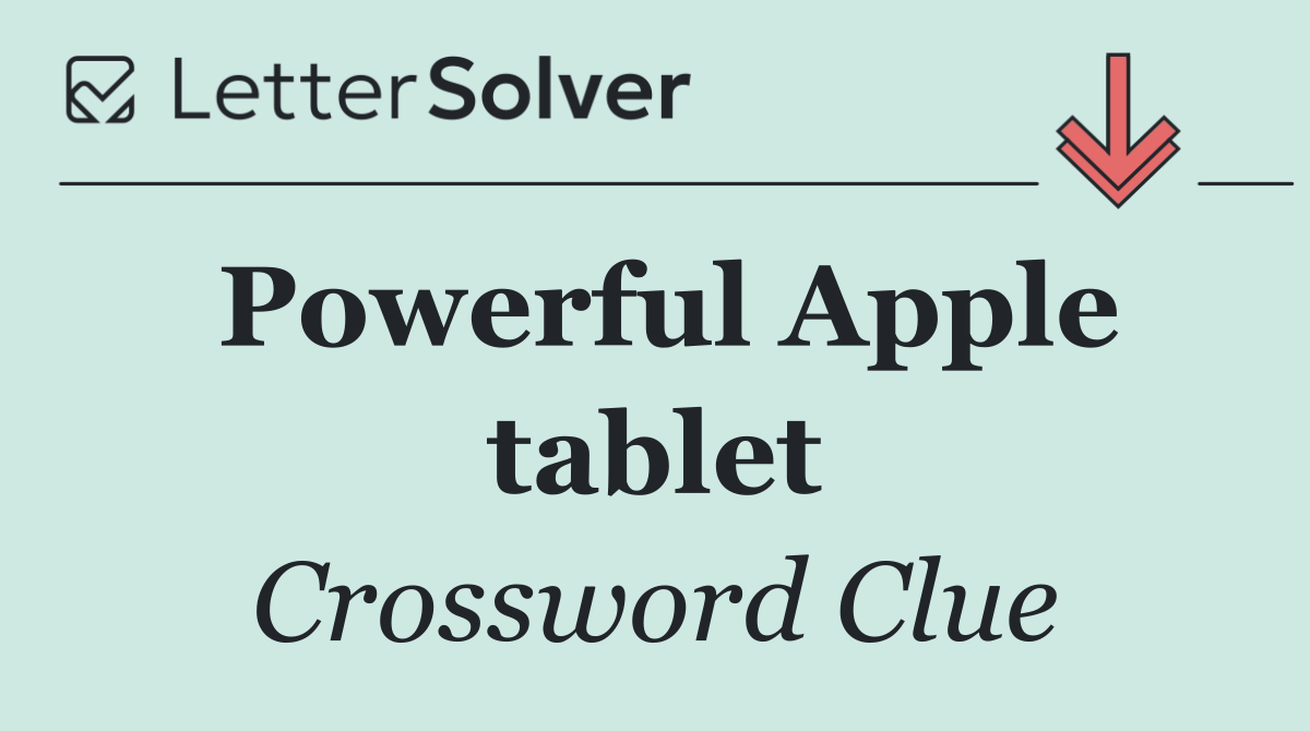 Powerful Apple tablet
