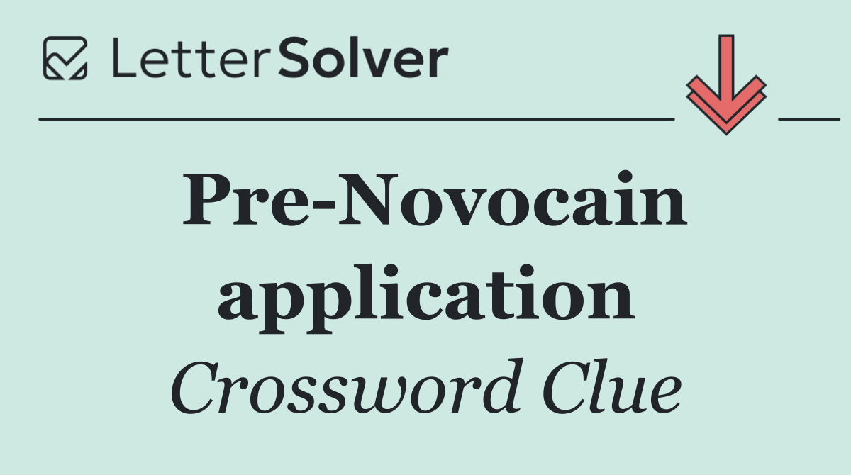 Pre Novocain application