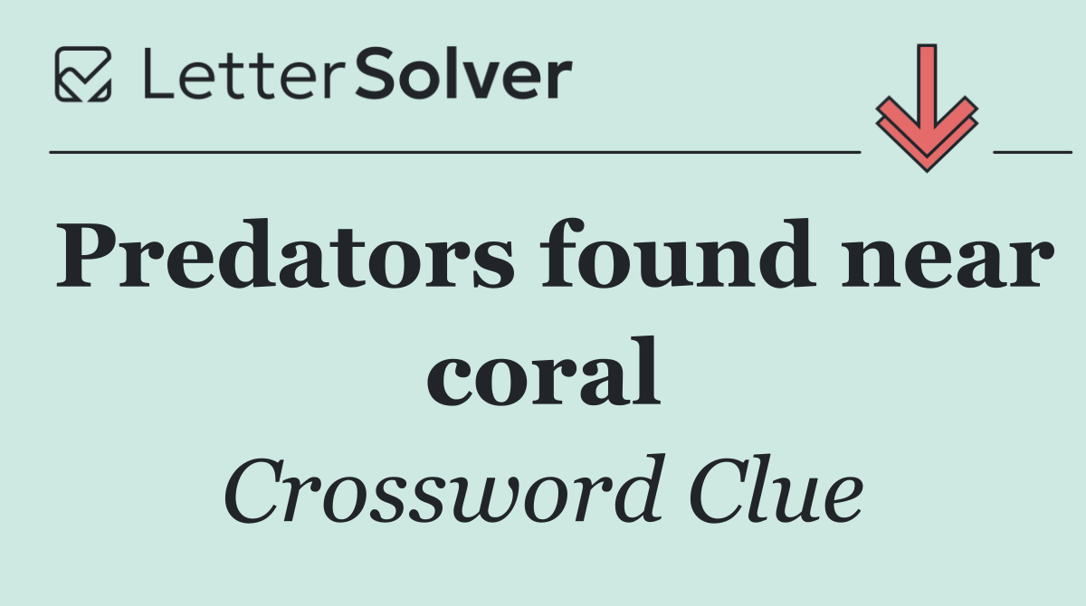 Predators found near coral