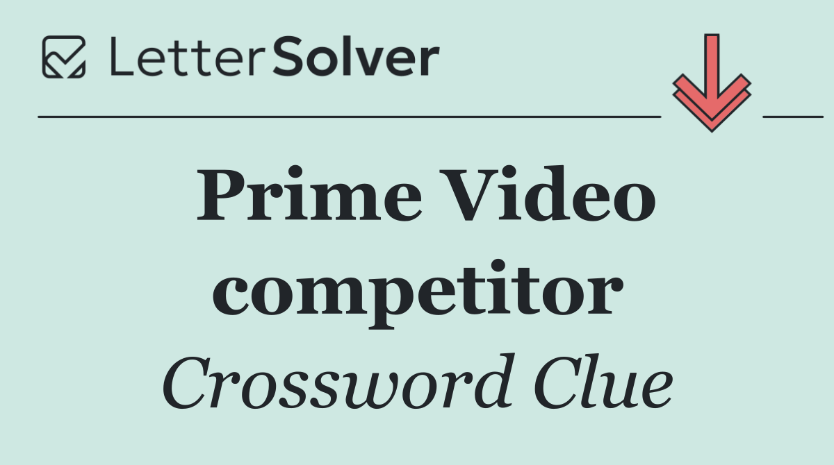 Prime Video competitor