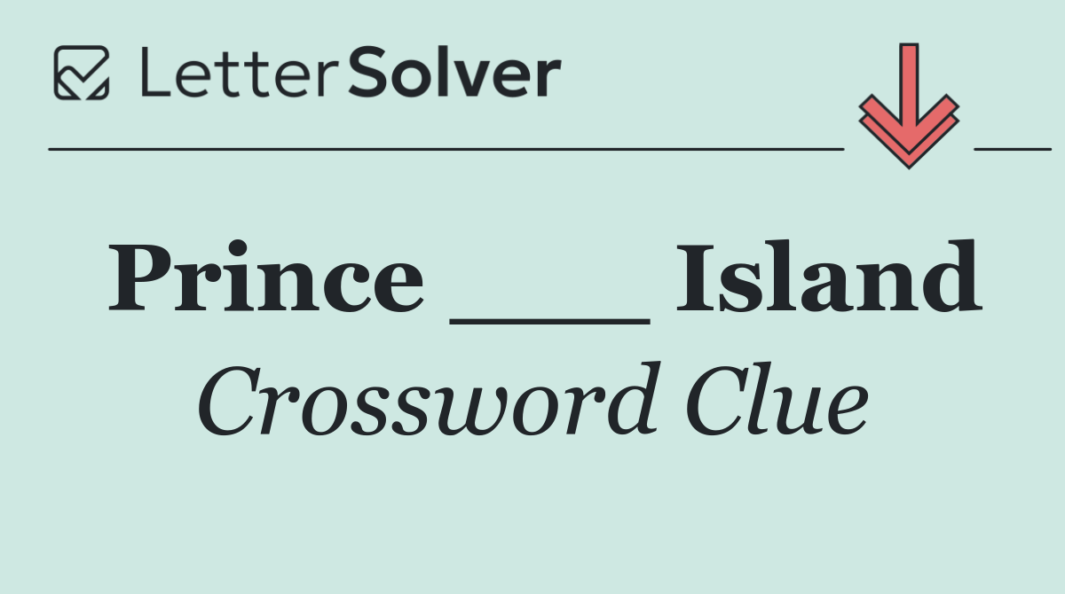 Prince ___ Island