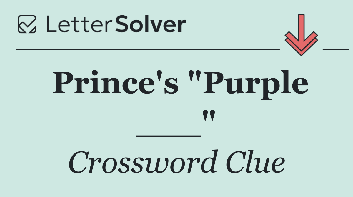 Prince's "Purple ___"