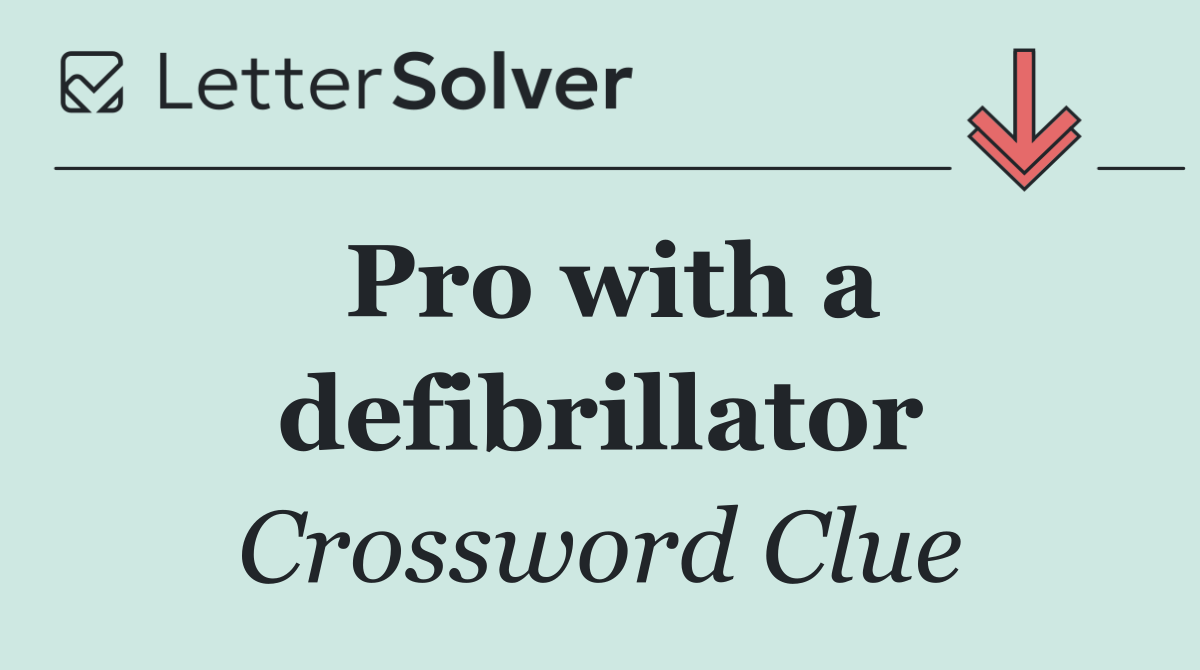 Pro with a defibrillator