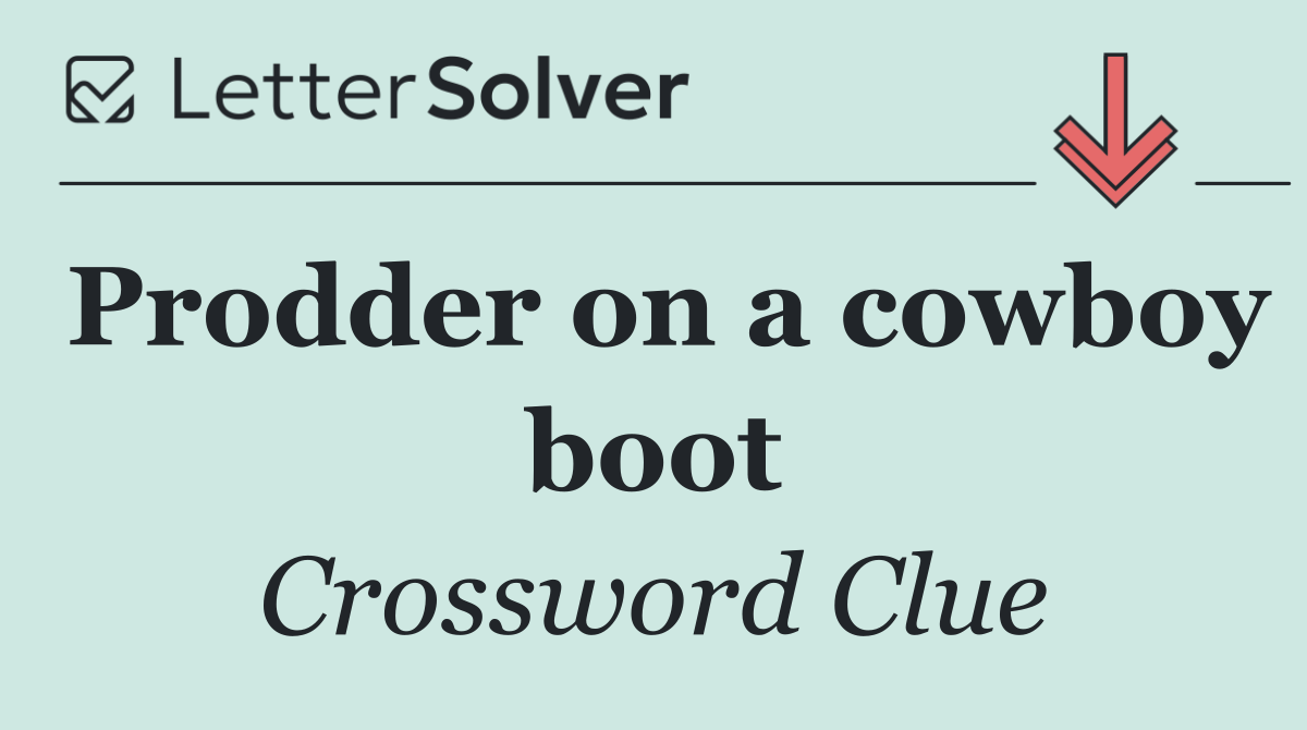 Prodder on a cowboy boot