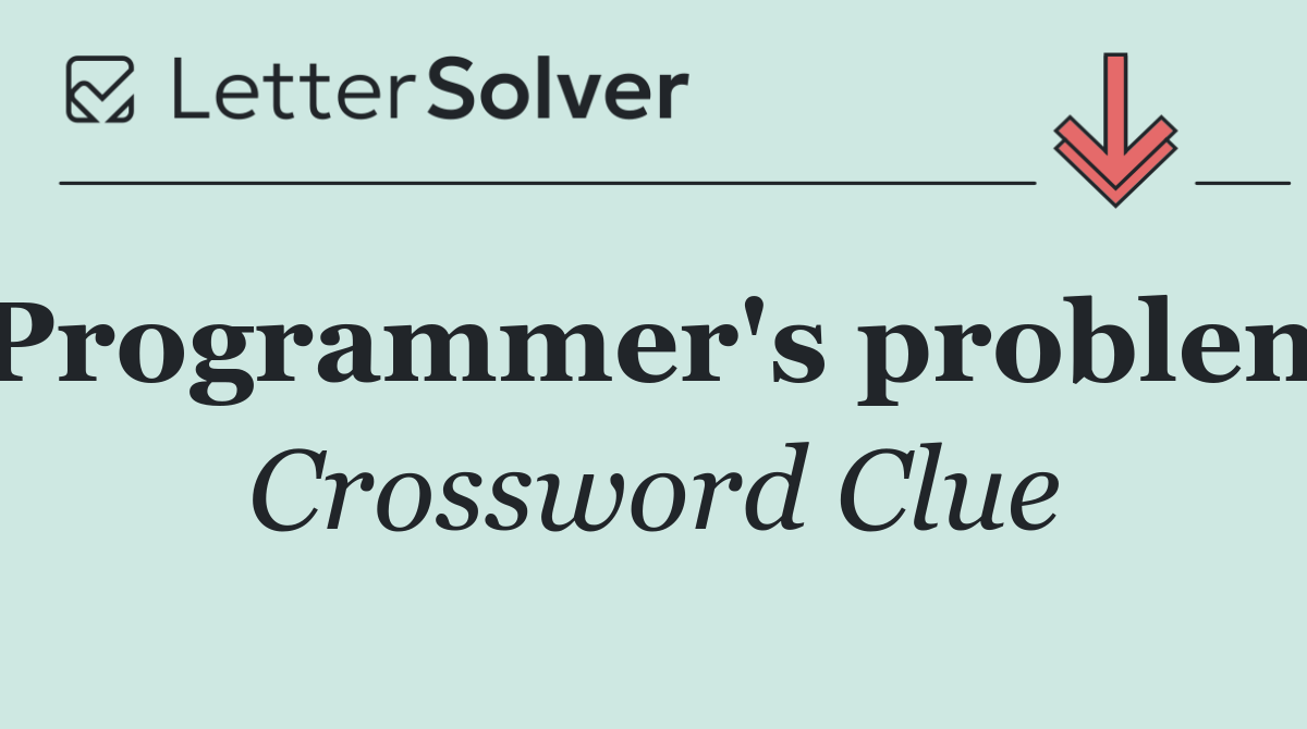 Programmer's problem