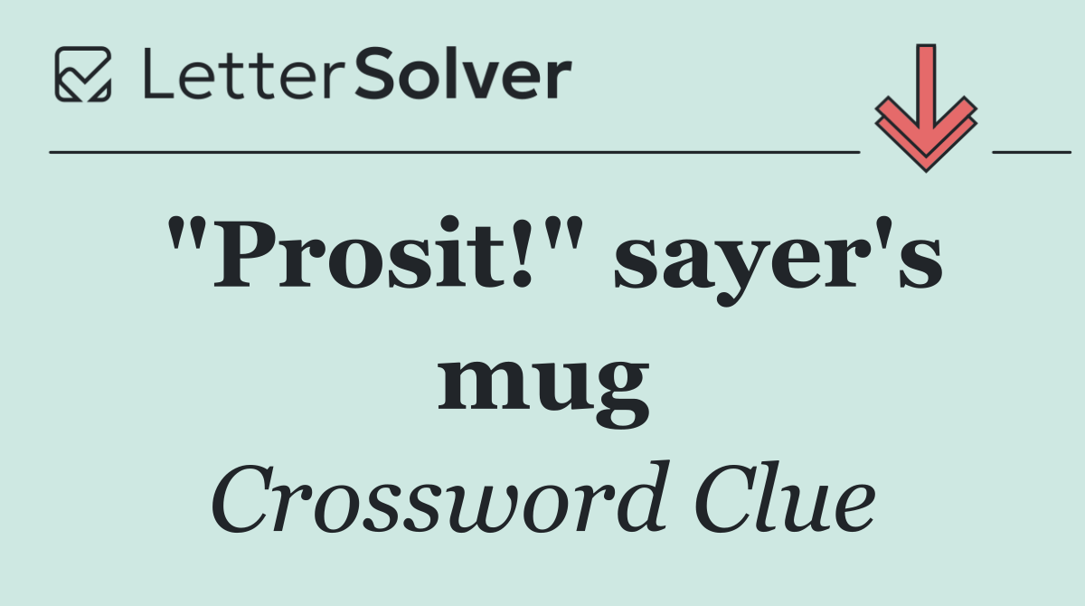 "Prosit!" sayer's mug