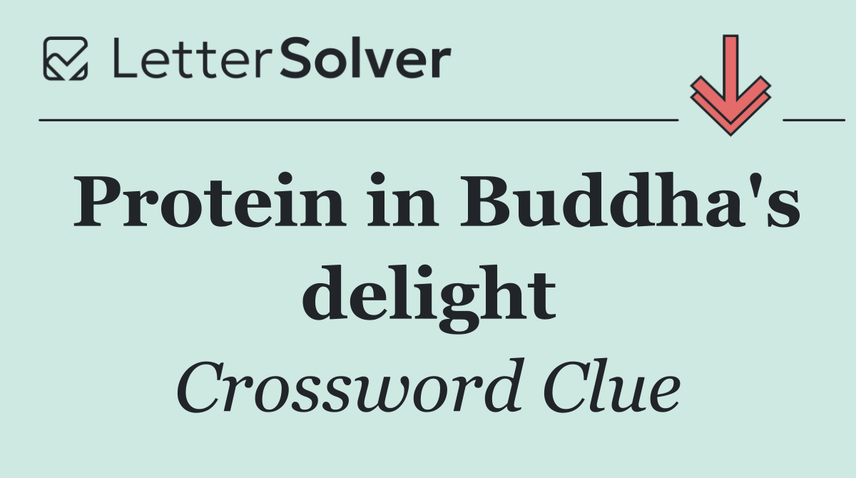 Protein in Buddha's delight