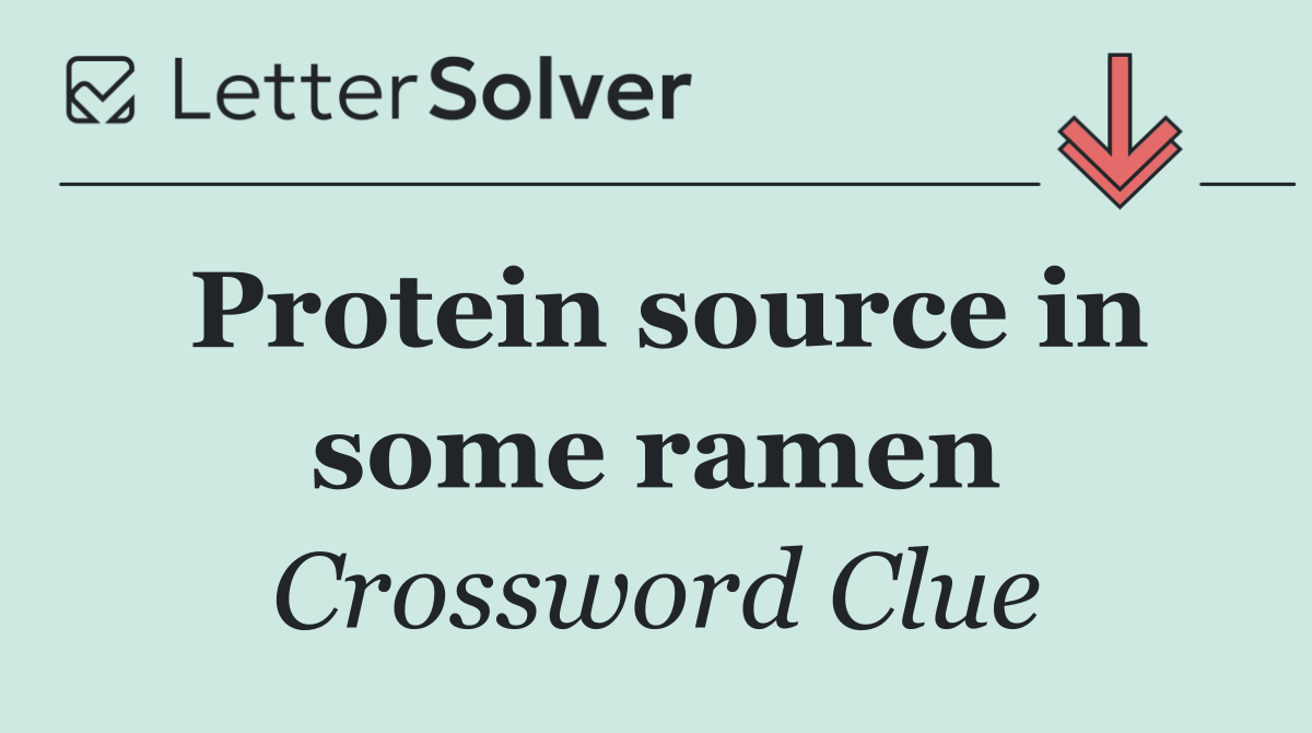 Protein source in some ramen