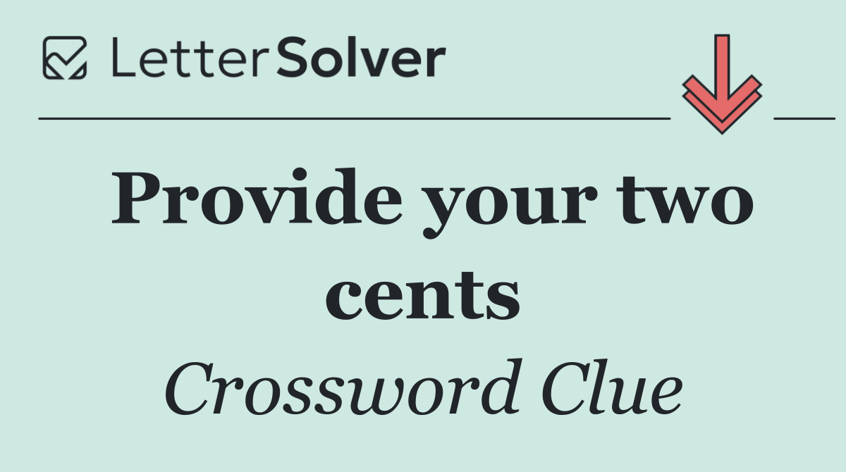 Provide your two cents