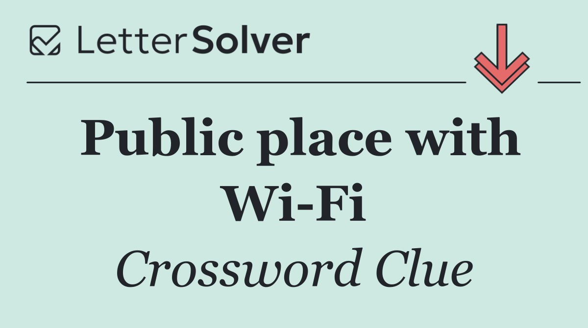 Public place with Wi Fi