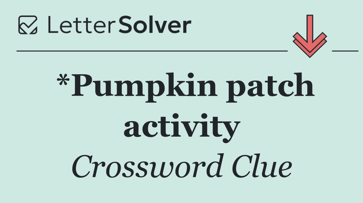*Pumpkin patch activity