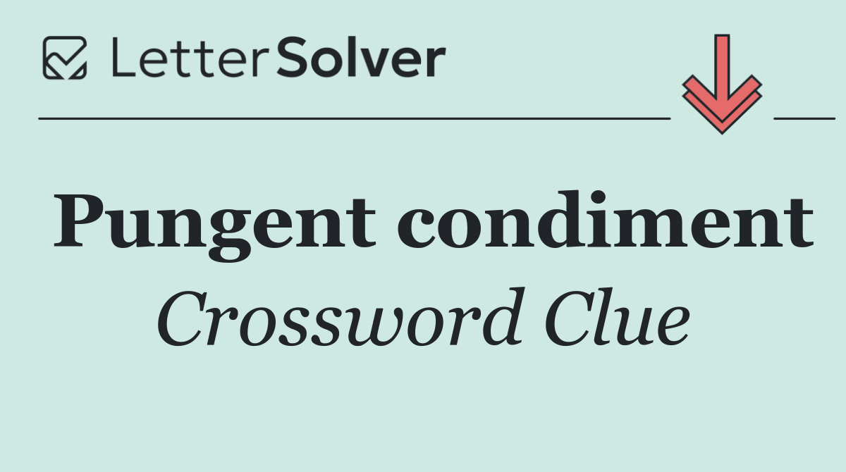Pungent condiment