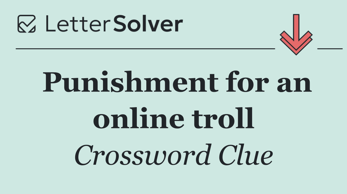 Punishment for an online troll