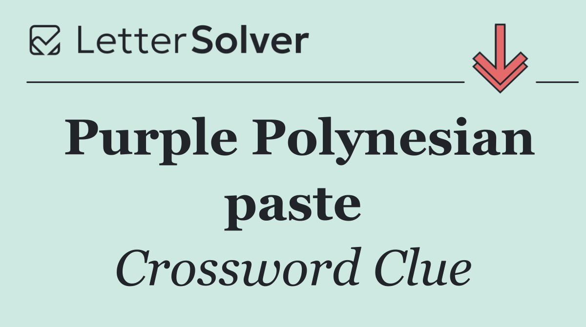 Purple Polynesian paste