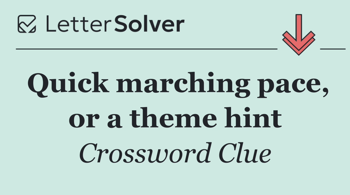 Quick marching pace, or a theme hint