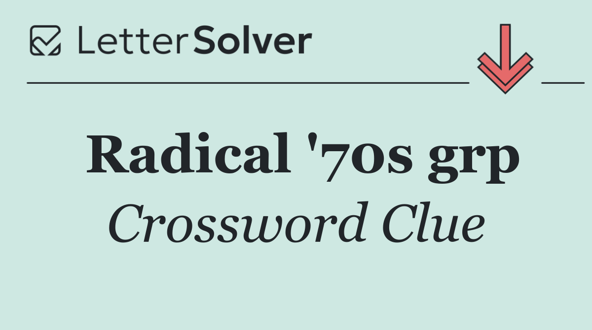 Radical '70s grp