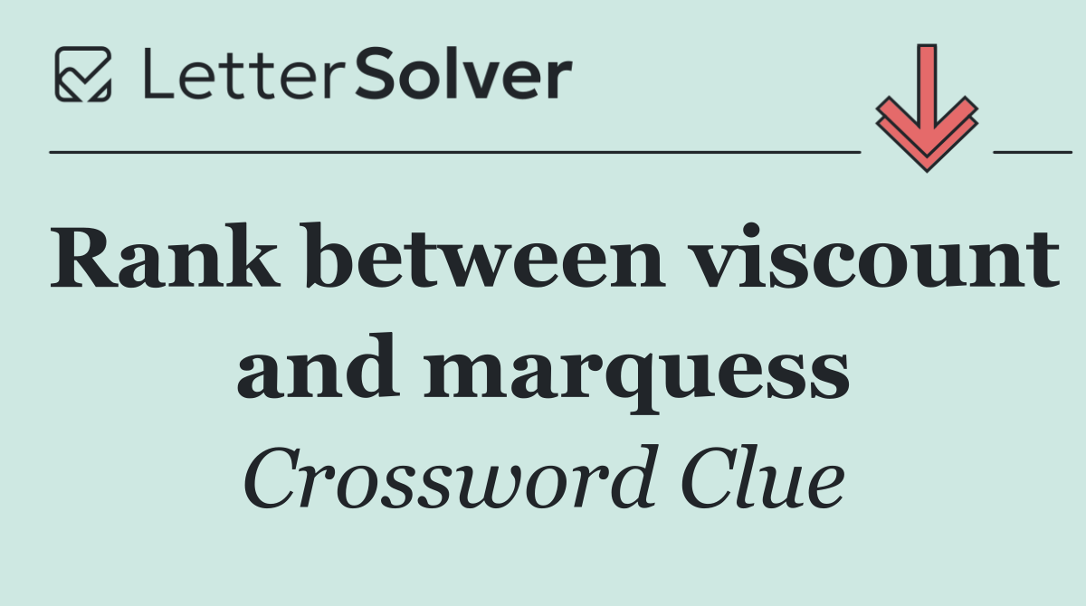 Rank between viscount and marquess