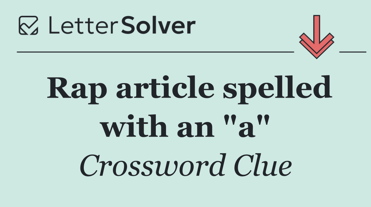 Rap article spelled with an "a"