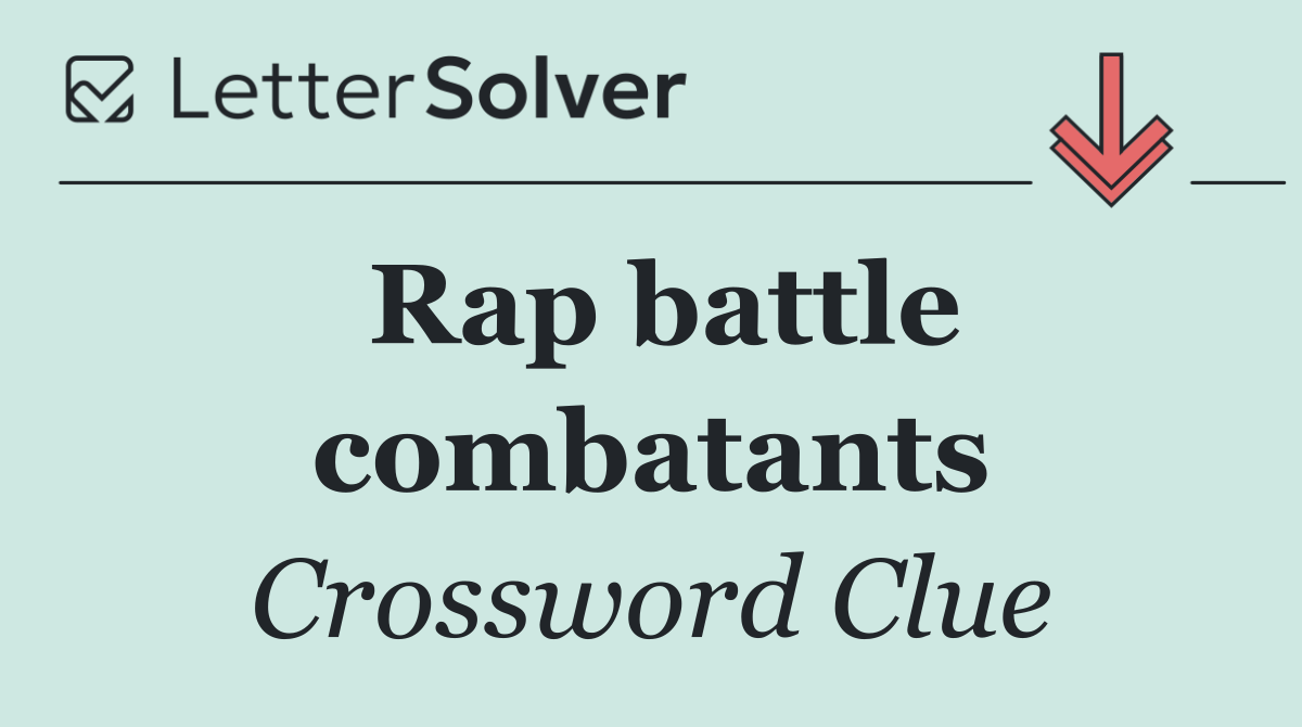 Rap battle combatants