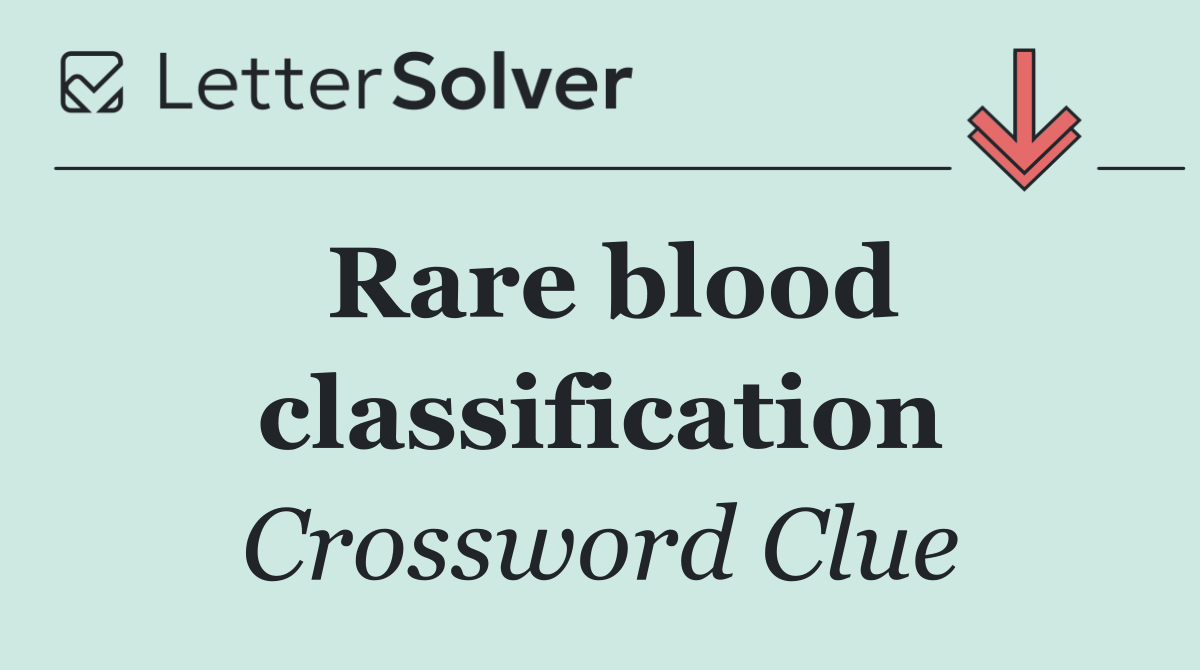 Rare blood classification