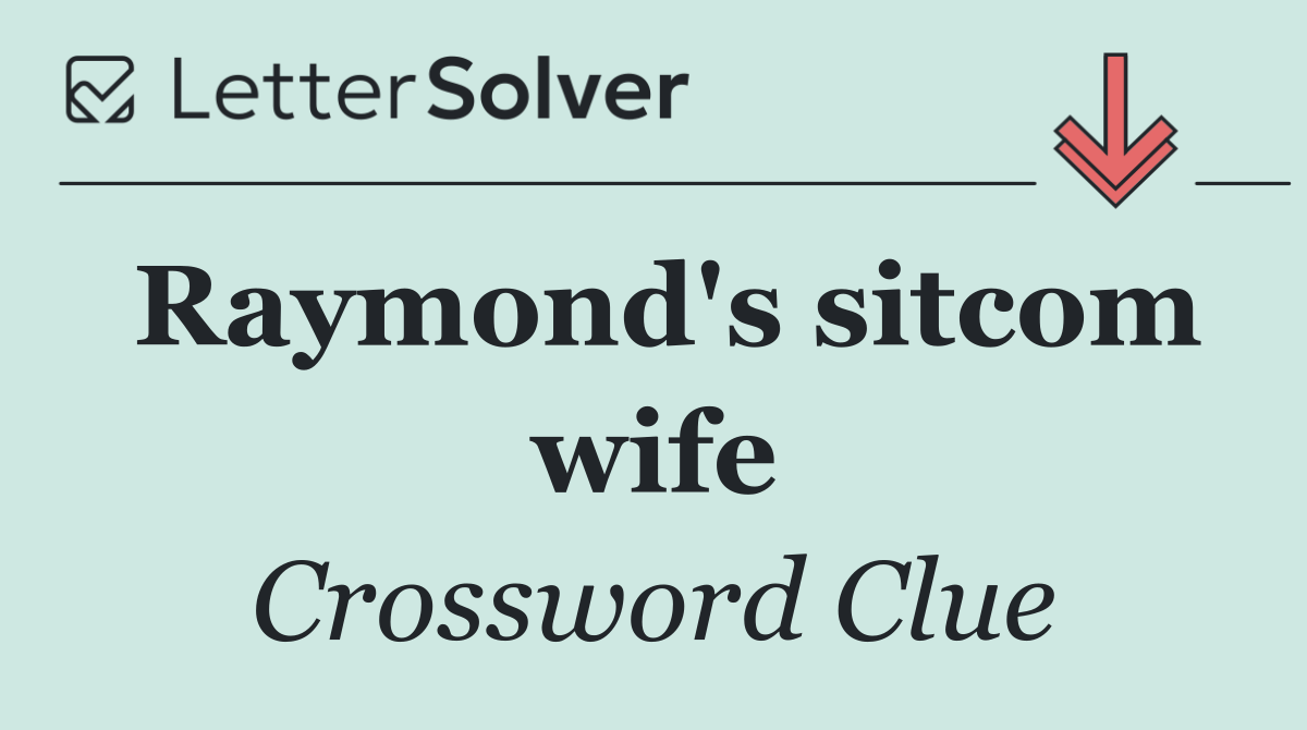 Raymond's sitcom wife