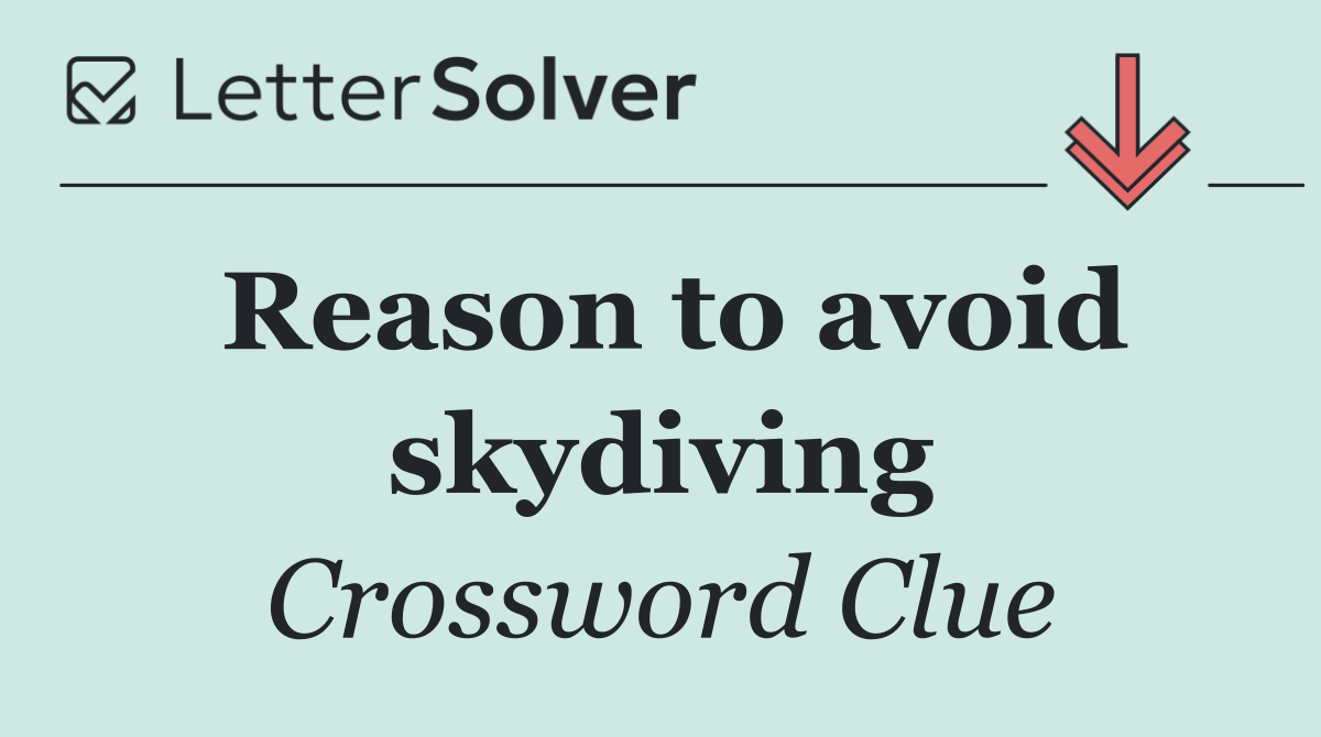 Reason to avoid skydiving