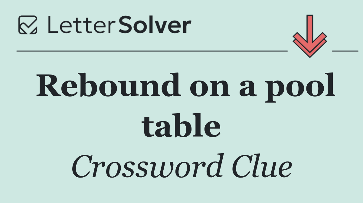 Rebound on a pool table