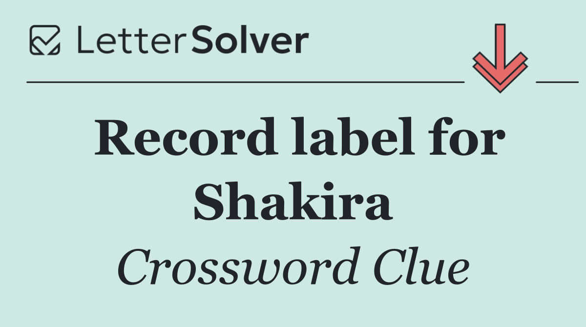 Record label for Shakira