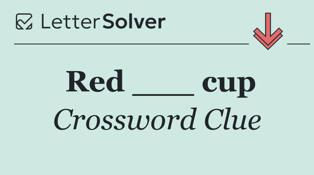 Red ___ cup