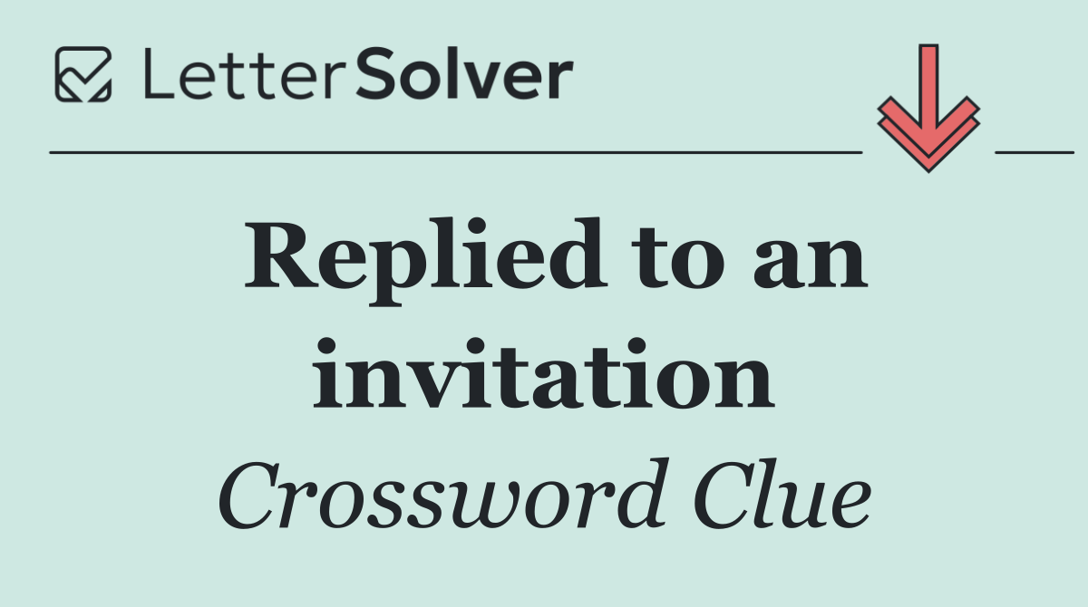 Replied to an invitation