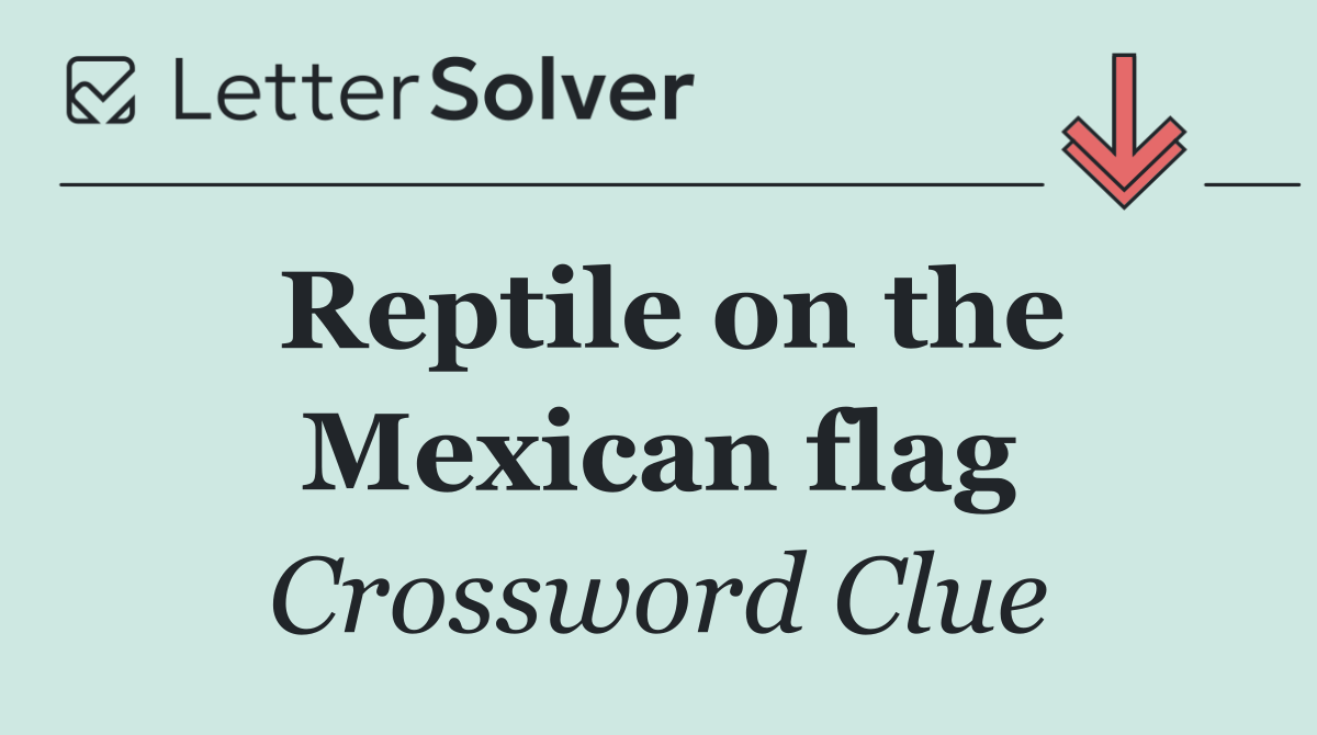 Reptile on the Mexican flag