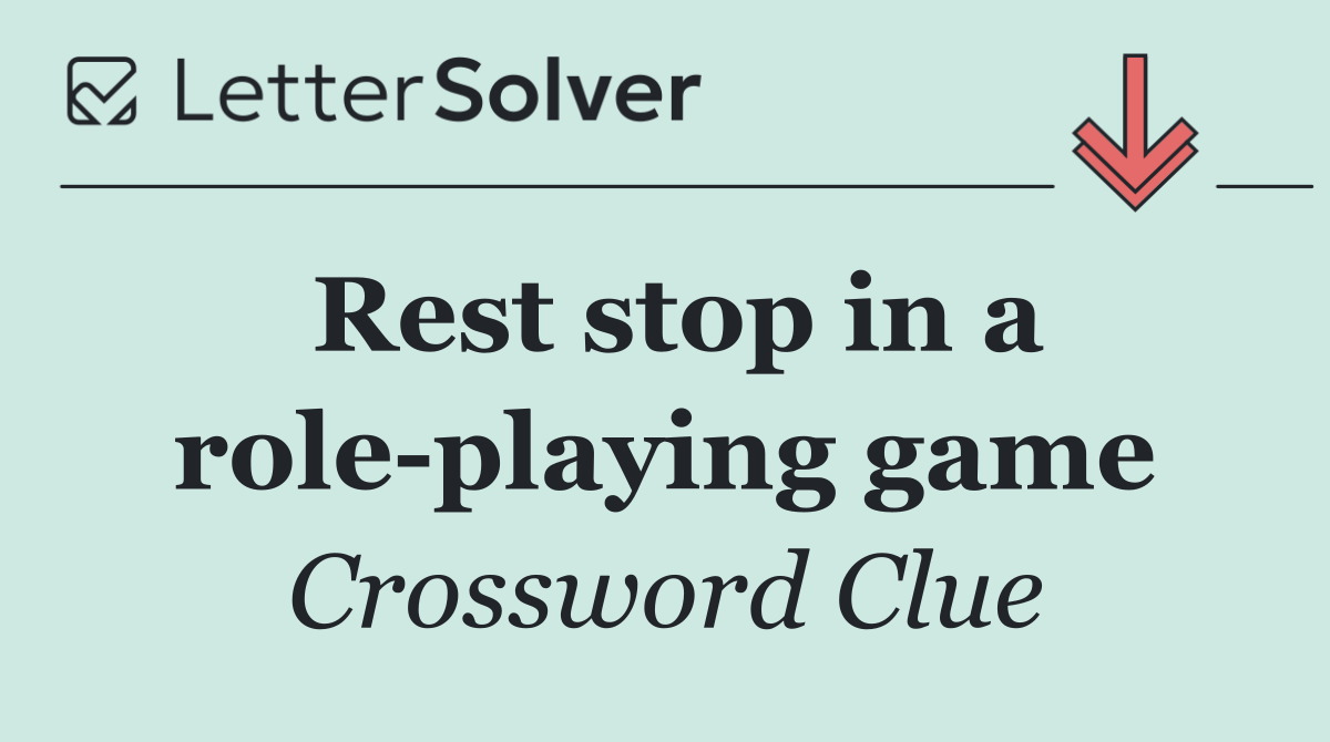 Rest stop in a role playing game