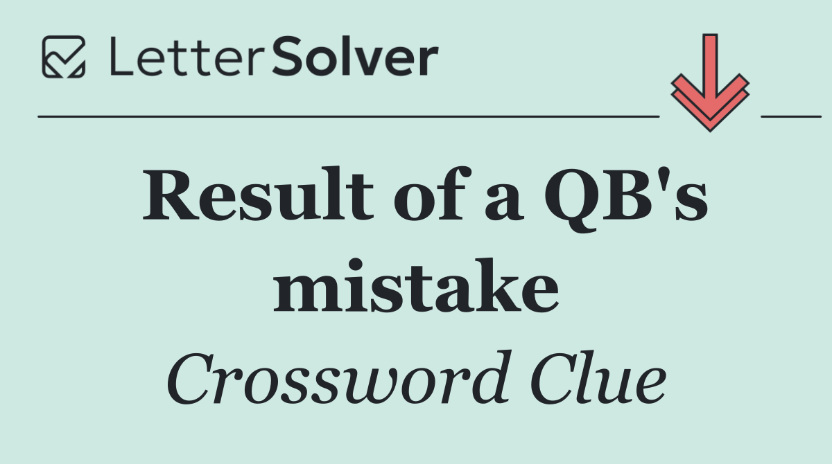 Result of a QB's mistake