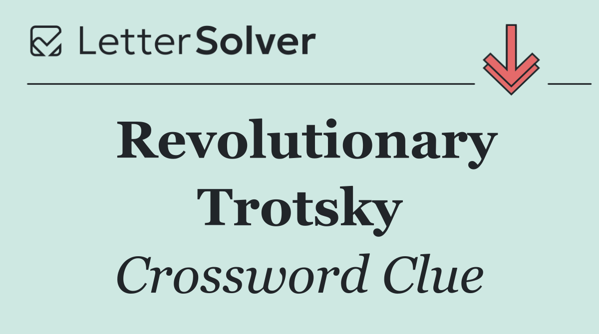 Revolutionary Trotsky