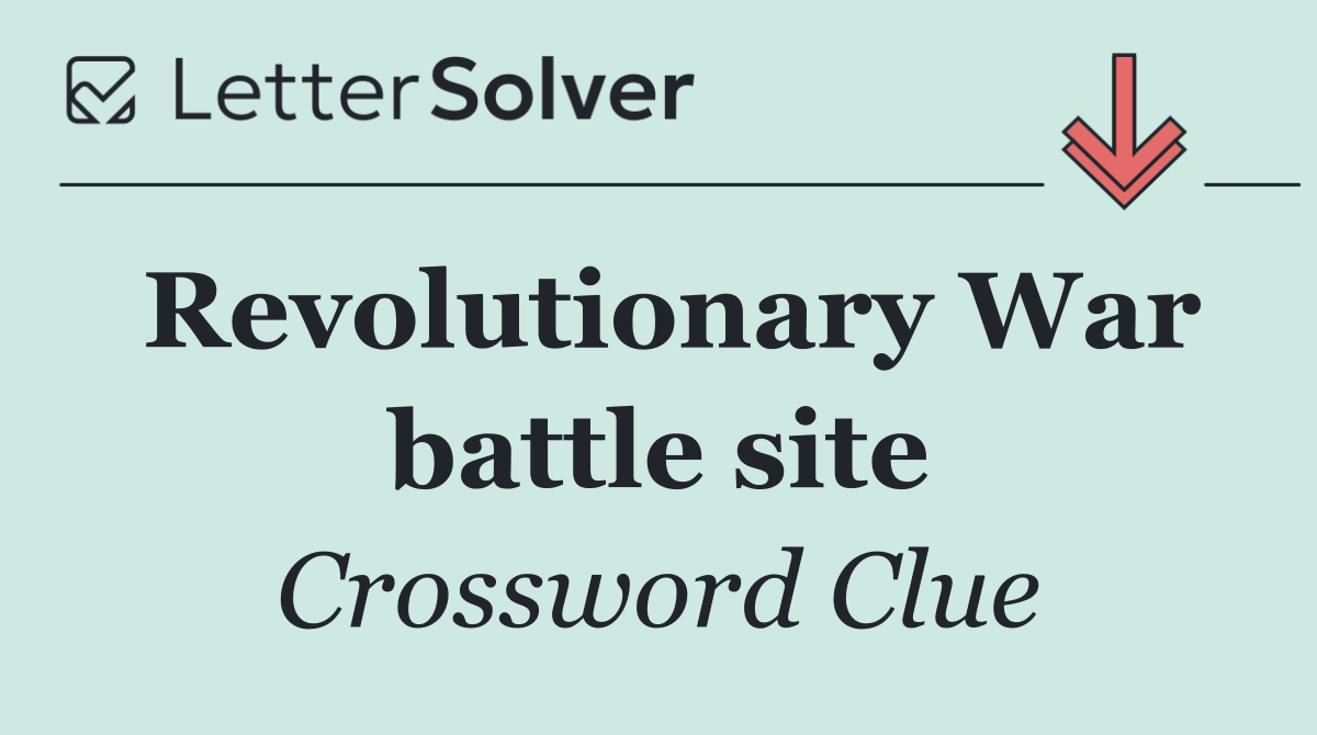 Revolutionary War battle site