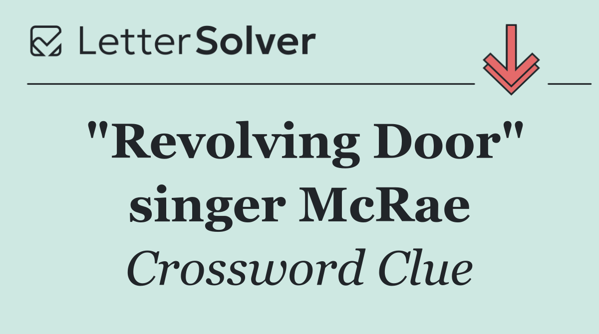 "Revolving Door" singer McRae