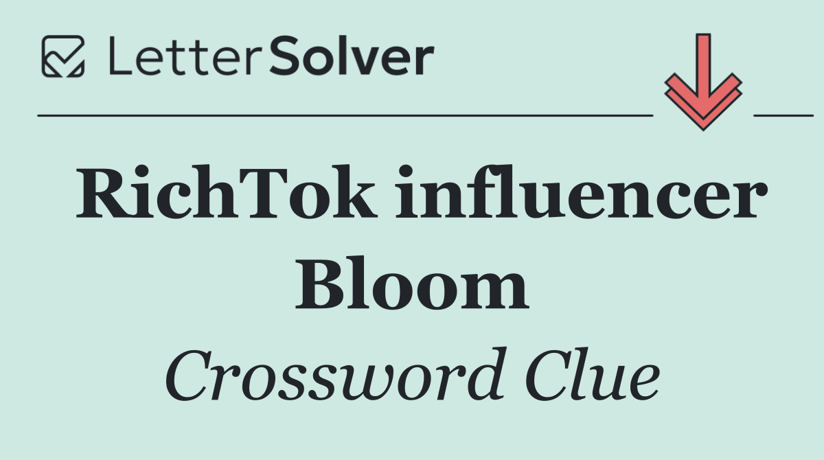 RichTok influencer Bloom