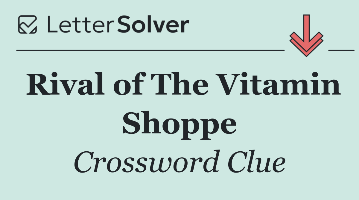 Rival of The Vitamin Shoppe