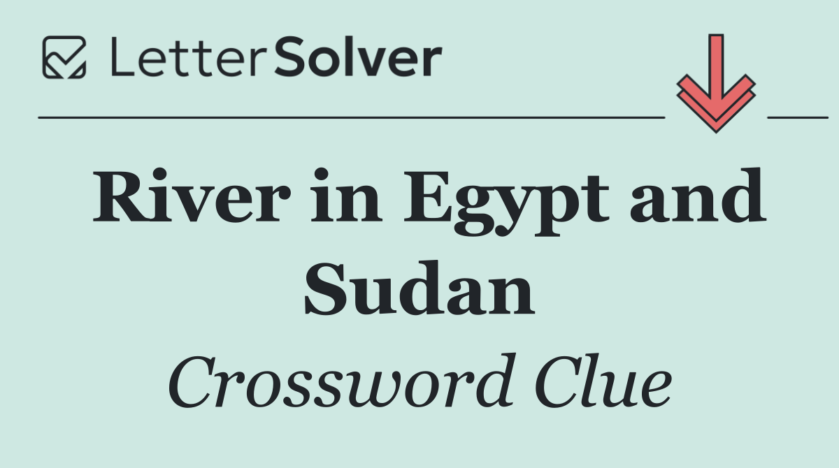 River in Egypt and Sudan