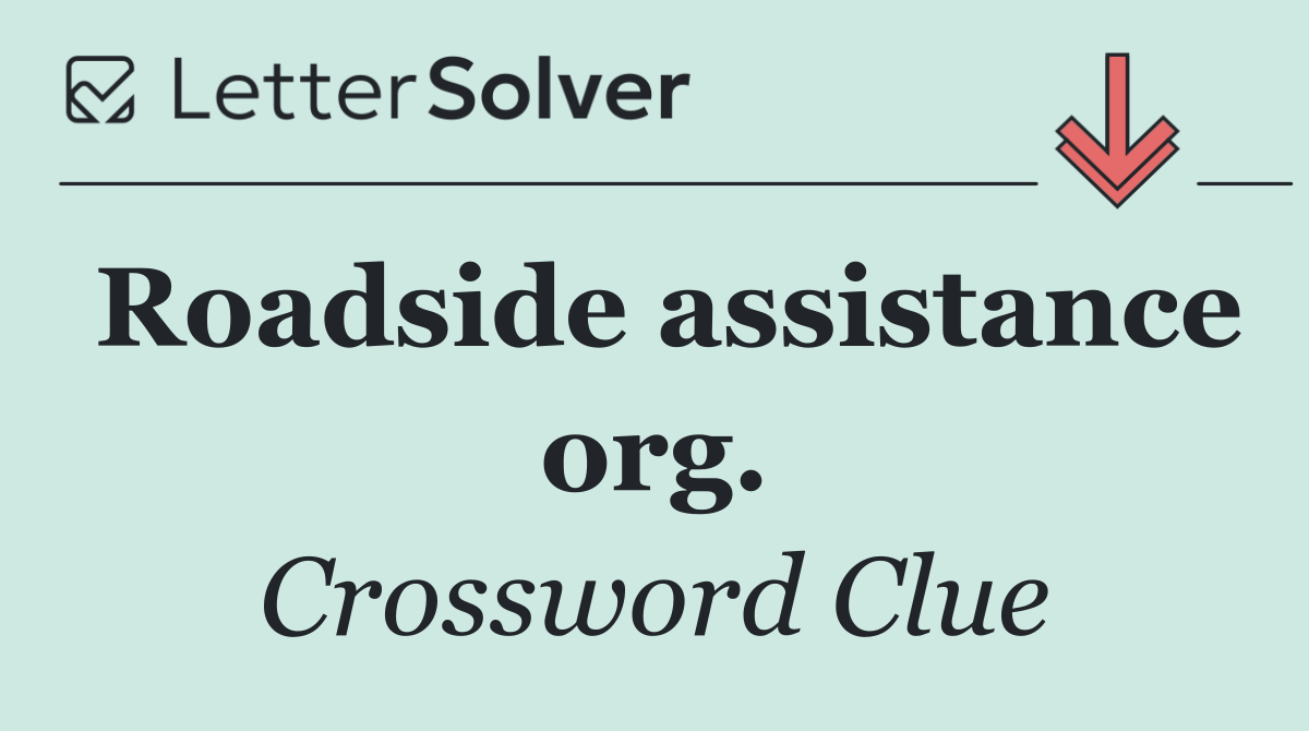 Roadside assistance org.