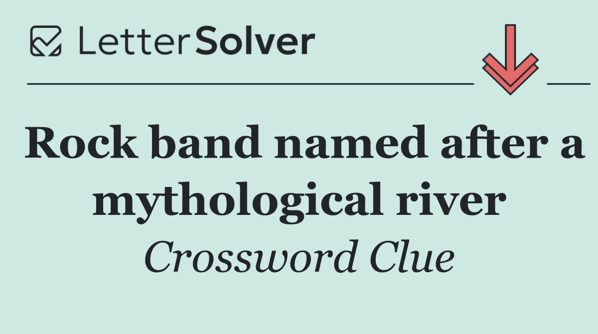 Rock band named after a mythological river