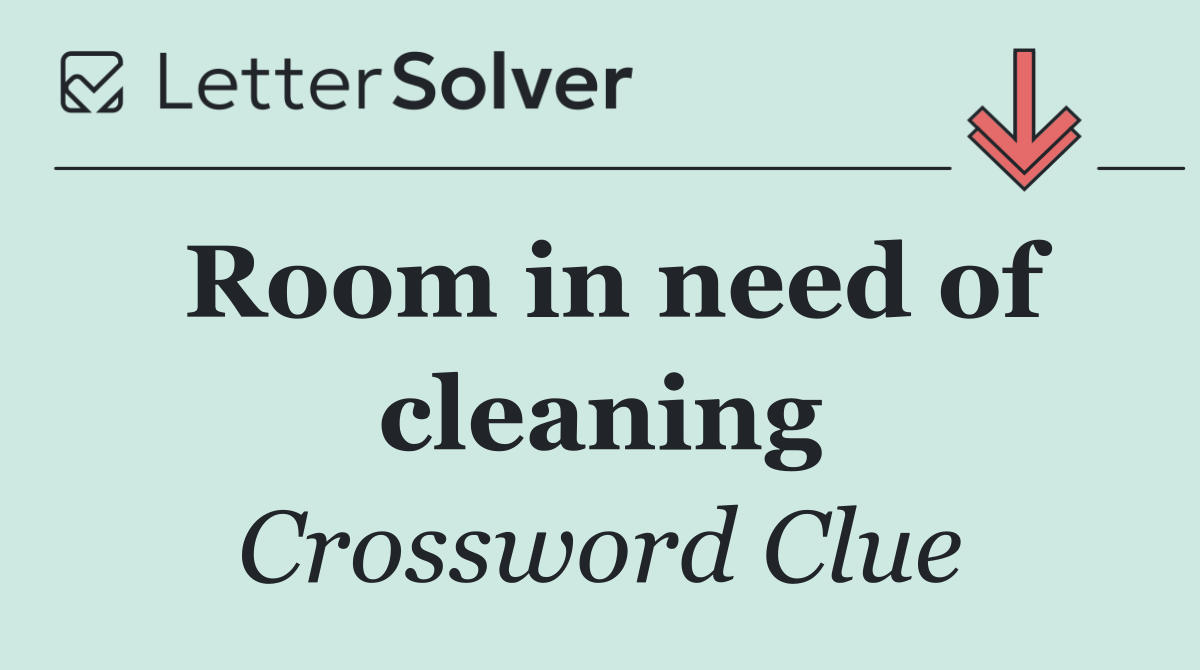 Room in need of cleaning