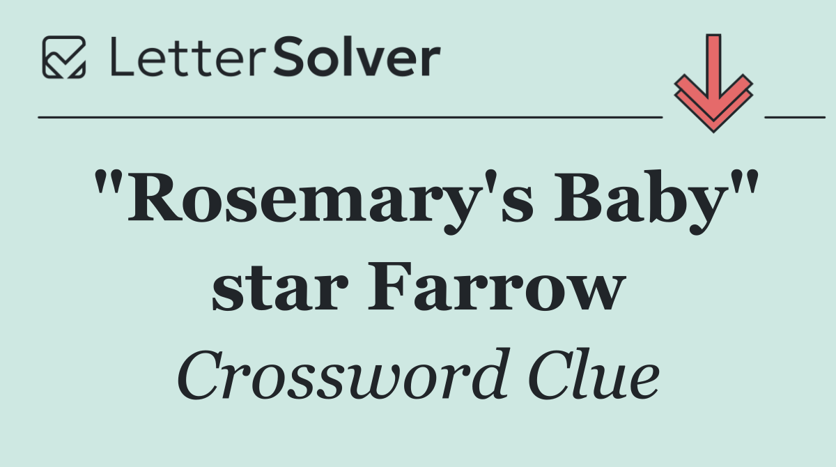 "Rosemary's Baby" star Farrow