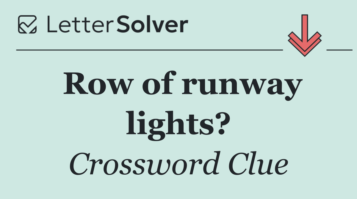 Row of runway lights?